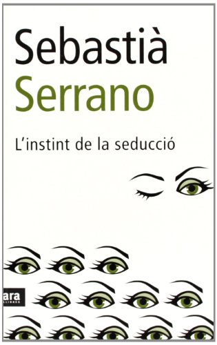 9788496201323: L'Instint De La Seducci (CATALAN)