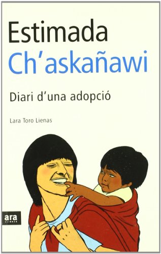 Beispielbild fr Estimada Ch'askaawi zum Verkauf von Agapea Libros
