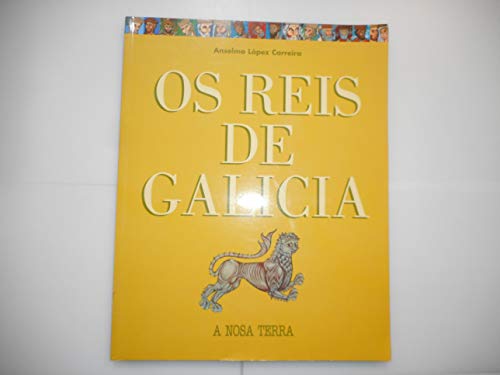 9788496203273: Os reis de Galicia