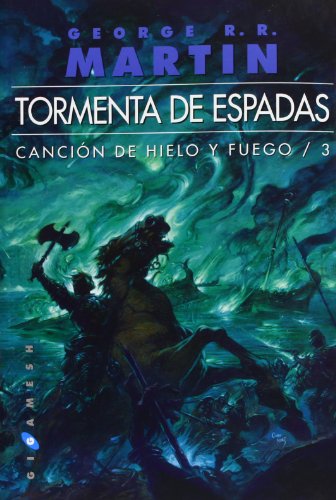 Stock image for Cancin de hielo y fuego: Tormenta de espadas (Gigamesh Ficcin, Band 32) for sale by medimops