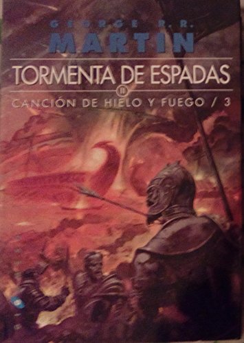 Imagen de archivo de Tormenta de espadas III. Cancin de hielo y fuego / 3. George R.R. Martn a la venta por Grupo Letras