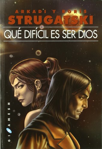 Imagen de archivo de Qu difcil es ser dios a la venta por Iridium_Books