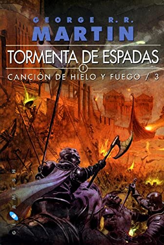9788496208988: Tormenta de espadas: Cancin de hielo y fuego/3 (Gigamesh Ficcin) (Spanish Edition)
