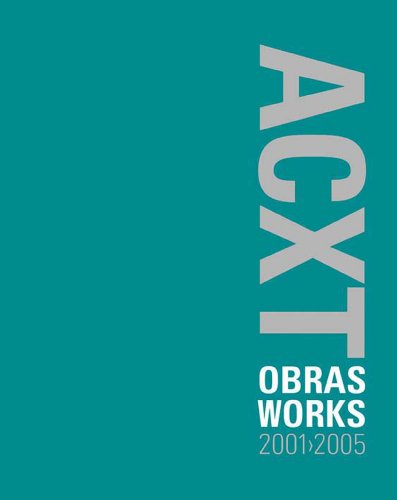 Stock image for ACXT obras y proyectos 2000-2005 Fox, Christine for sale by Iridium_Books