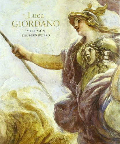 Luca Giordano y el cason del buen retiro