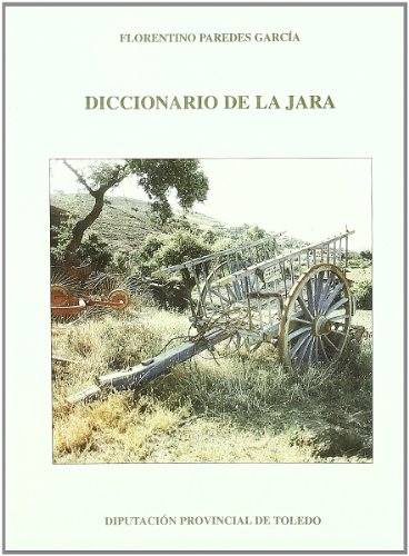 Imagen de archivo de DICCIONARIO DE LA JARA a la venta por NOMBELA LIBROS USADOS