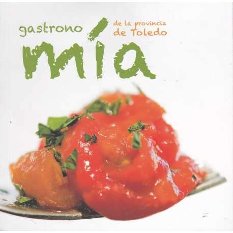 Stock image for Gastronoma de la Provincia de Toledo for sale by Hamelyn