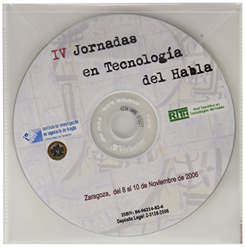 Beispielbild fr IV Jornadas en Tecnologa del Habla : actas de las jornadas celebradas en Zarago zum Verkauf von Hilando Libros