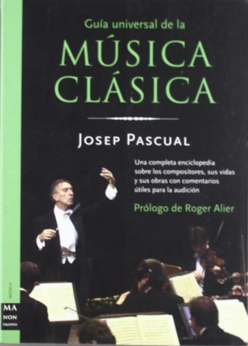 9788496222090: Guia universal de la musica clasica / Universal guide to classical music