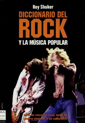 Imagen de archivo de Diccionario del rock y la msica popular a la venta por Librera Prez Galds
