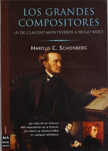 Grandes Compositores, Los - Pack Mas CD (Spanish Edition) (9788496222298) by Schonberg, Harold