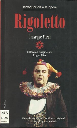 9788496222403: Rigoletto (Ma Non Troppomusica)