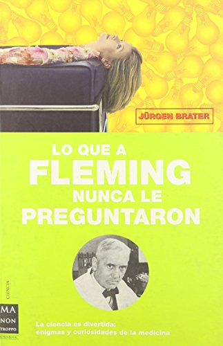 Stock image for Lo que a Fleming nunca le preguntaron for sale by Librera Prncep