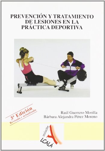 PREVENCION Y TRATAMIENTO DE LESIONES EN LA PRACTI