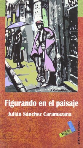 Figurando en el paisaje (Paperback) - Julián Sánchez