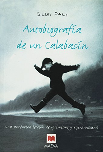 Beispielbild fr Autobiografia de un Calabacin/ Autobiography of a Zucchini (Littera) zum Verkauf von medimops