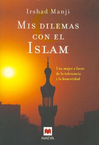 9788496231320: Mis dilemas con el Islam/ My dilemma with Islam