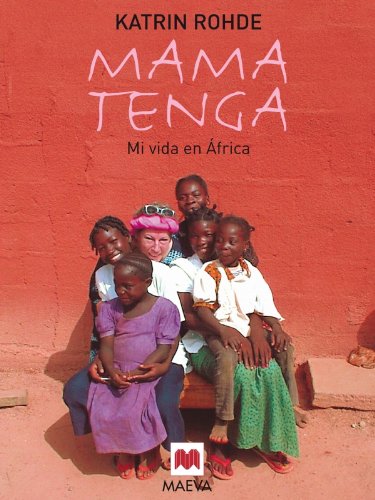 Stock image for Mama Tenga: Mi vida en frica. (Memorias) for sale by Papel y Letras