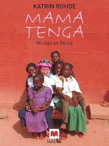 Stock image for Mama Tenga: Mi vida en frica. (Memorias) for sale by Papel y Letras