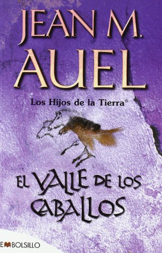 Stock image for El valle de los caballos (EMBOLSILLO) Auel, Jean Marie and Leonor Tejada Conde - Pelayo for sale by VANLIBER