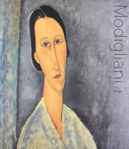 Stock image for Modigliani: Y Su Tiempo for sale by Argosy Book Store, ABAA, ILAB
