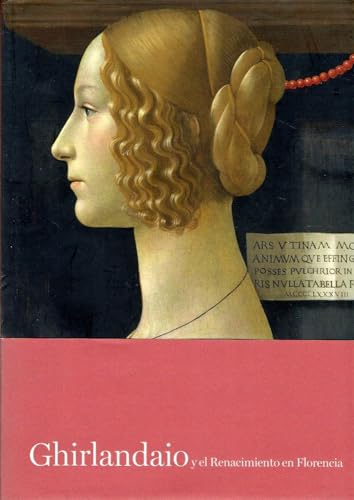 Ghirlandaio y el Renacimiento en Florencia.
