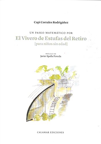 Stock image for Un paseo matemtico por El vivero de estufas del retiro for sale by LibroUsado GRAN VA