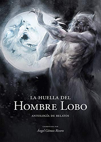 Imagen de archivo de La huella del hombre lobo a la venta por Agapea Libros