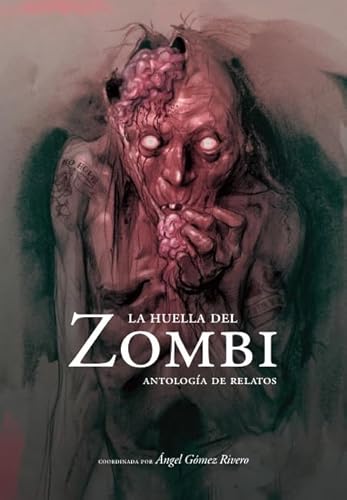 Imagen de archivo de La huella del zombi a la venta por Agapea Libros
