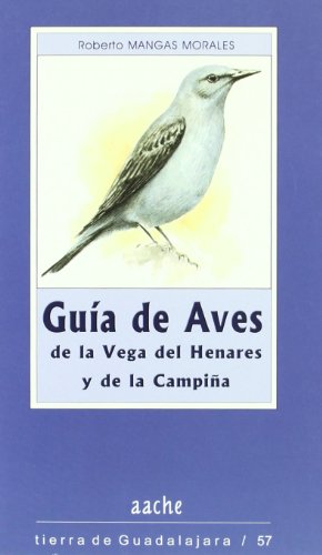 9788496236509: Gua de las aves del Valle del Henares y de la Campia