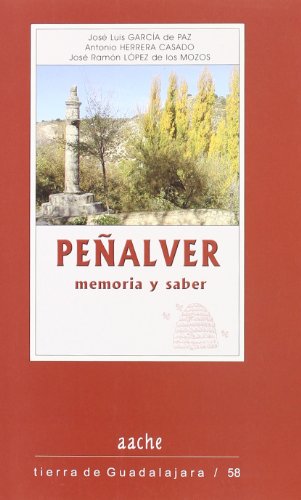 Imagen de archivo de Pealver, memoria y saber a la venta por Librera Prez Galds