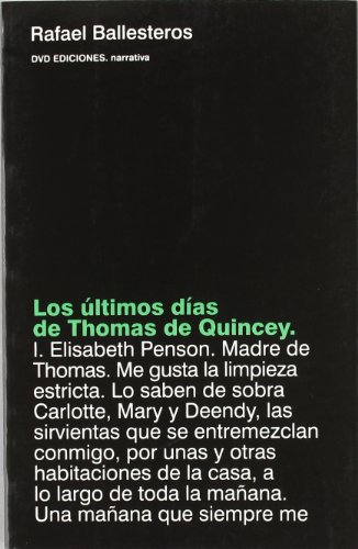 Imagen de archivo de Los ltimos das de Thomas de Quincey a la venta por Librera Prez Galds