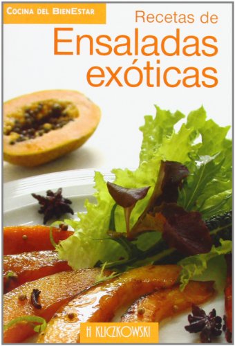 Imagen de archivo de Ensaladas exoticas / Exotic salads (Spanish Edition) a la venta por NOMBELA LIBROS USADOS