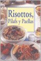 Stock image for Risottos, Pilafs y Paellas for sale by medimops