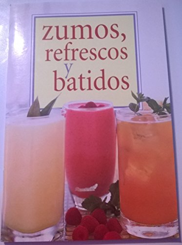 9788496241480: ZUMOS REFRESCOS Y BATIDOS (H.KLICZKOWSKI ONLY BOOK)