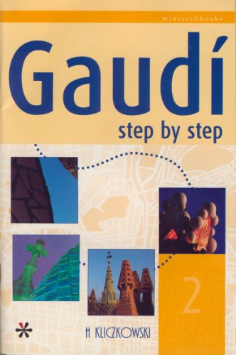 9788496241510: Gaudi Step by Step: 2