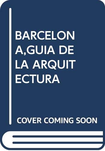 Beispielbild fr Guia de arquitectura de Barcelona zum Verkauf von Reuseabook