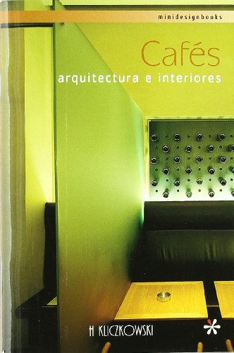 9788496241879: Cafes Arquitectura e Interiores