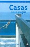 Imagen de archivo de Casas Junto al Agua a la venta por Luckymatrix