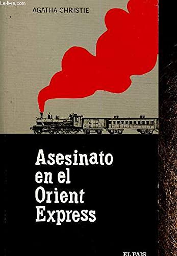 Asesinato en el Orient Express (SERIE NEGRA / EL PAIS) - Agatha Christie