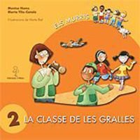9788496248588: La Classe De Les Gralles