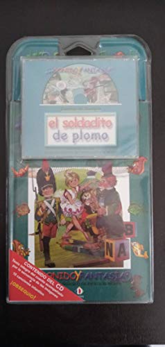 El soldadito de plomo / The Steadfast Tin Soldier (Coleccion Sonido Y Fantasia) (Spanish Edition) (9788496249981) by Equipo Editorial