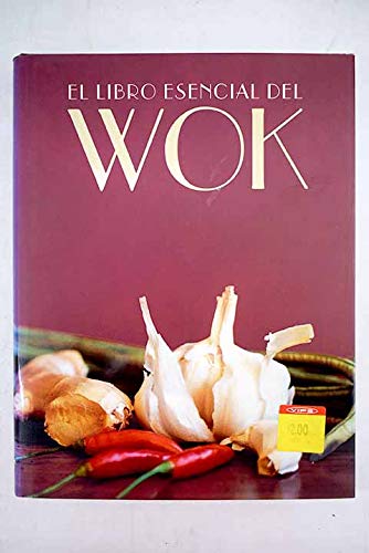 9788496250161: Libro esencial del wok