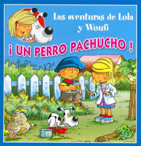 Stock image for Un perro pachucho! for sale by Iridium_Books