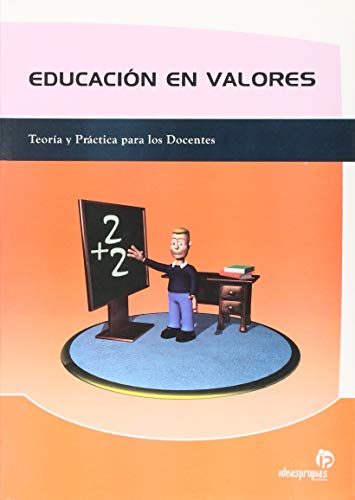 Educacion En Valores (Spanish Edition) - David Rollano