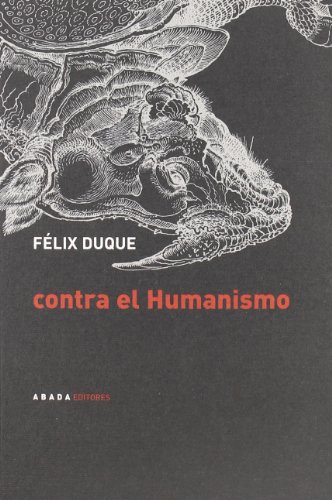 9788496258099: Contra El Humanismo (Lecturas de filosofa)