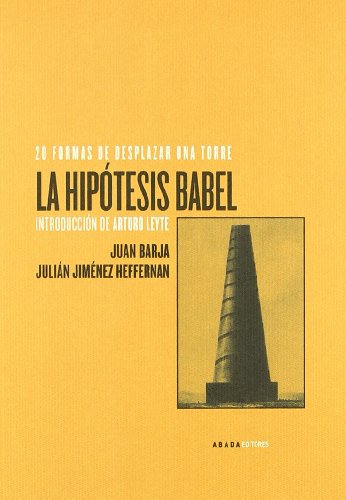 Imagen de archivo de La hiptesis Babel a la venta por Libros nicos