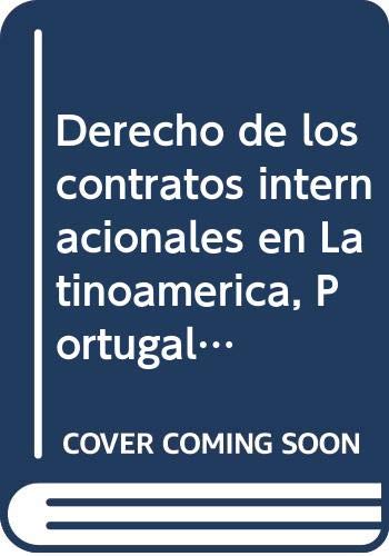 Imagen de archivo de Derecho de los contratos internacionales en Latinoamrica, Portugal y Espaa a la venta por MARCIAL PONS LIBRERO