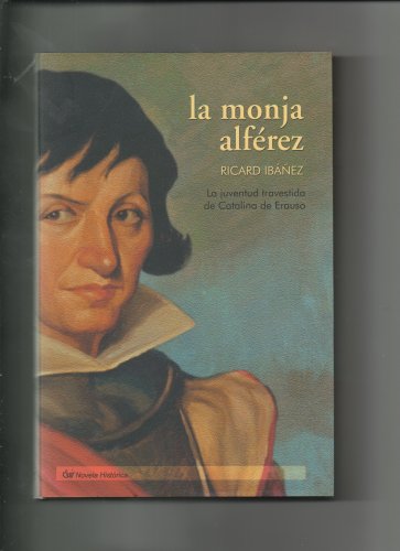 Stock image for La Monja Alferez for sale by Bingo Used Books