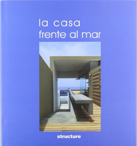 9788496263338: La casa frente al mar (Artes Visuales)